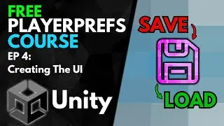 Creating The UI | Unity PlayerPrefs Course