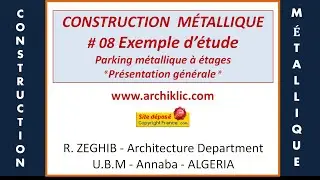 # 08 Construction métallique - Parking métallique à étages (Part 1)
