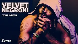 Velvet Negroni - Wine Green (Live at The Current)