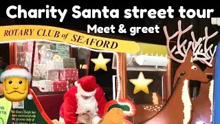Charity Santa Sleigh street tour & meeting the public, Seaford Santa sleigh 2025, Father Christmas 