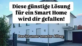 Smart Home muss nicht teuer sein! Shelly schafft kosteng&uuml;nstig ein smartes Zuhause - schaut selbst!