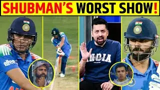 SHUBMAN'S WORST SHOW! AISE KAUN OUT HOTA HAI GILL | VIRAT KOHLI KAB TAK BACHAYENGE? #indvsnz #gill
