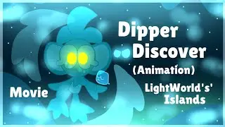 Dipper Discover Story | LightWorld's: Islands (Animation)