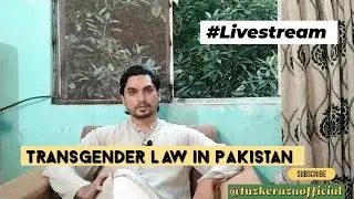 Transgender Law İn Pakistan| Live Discussion| #Live#transgenderact#lgbtq