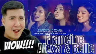 [REACTION] Francine Diaz, Alexa Ilacad, and Belle Mariano - Believing In Magic (Yakap Mo) (Lyrics)