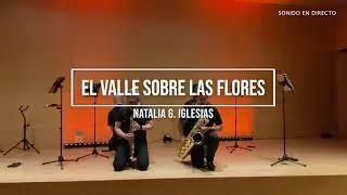 EL VALLE SOBRE LAS FLORES I - A Una Calandria (2023) de NATALIA GARCÍA IGLESIAS