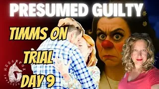 PRESUMED GUILTY! Timms Family On Trial Day 9: DCFS Case Worker Elizabeth Bono