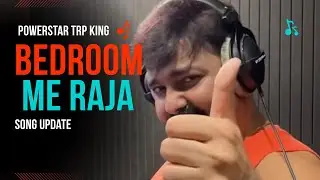“बेडरूम में राजा” Final Update ❤️ #pawansingh #arakingvlog 