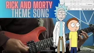 Rick and Morty Theme Song (Guitar cover)