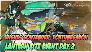 Wishes Contended, Fortunes Won, Lantern Rite Event Day 2 &ndash; Genshin Impact