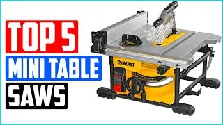 TOP 5 Best Mini Table Saws of 2021 Review