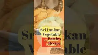 Sri Lankan Vegetable Patties Recipe / BHS Vivid Vlogger #trending #fishbun #srilankanfood