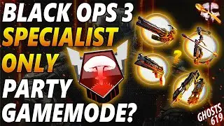 BO3 Specialist Only Party Game Mode? BO2 Sharpshooter Nuclear
