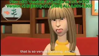 New x132 Versions of Cynthia os LOL v420!