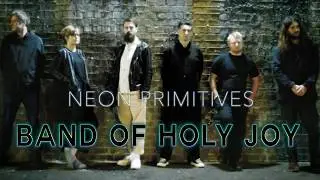 Band of Holy Joy - Neon Primitives (promo)