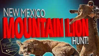 NEW MEXICO MOUNTAIN LION HUNT! (EXTENDED VERSION)