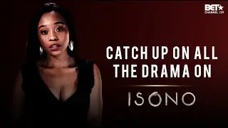 EPISODE 16 - FULL VIDEO | #ISONOBET | BET AFRICA