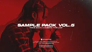 [FREE] Travis Scott Sample Pack - VOL.5 | Samples (CuBeatz, Don Toliver, WondaGurl) | katanobeat