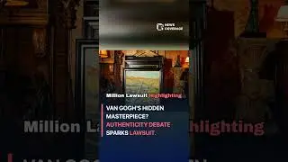 Van Gogh's Hidden Masterpiece? Authenticity Debate Sparks Lawsuit. #entertainment #entertainmentnews