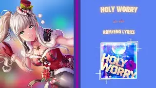 HOLY WORRY (short) Merm4id (マーメード) - [ROM/ENG] lyrics