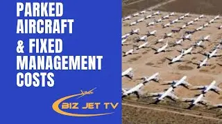 Parked Aircraft & Fixed Management Costs