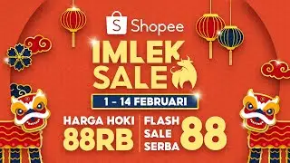 Shopee Imlek Sale 1-14 Februari | Harga Hoki 88 Ribu & Flash Sale Serba 88
