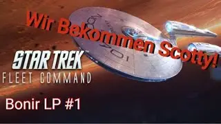 Star Trek Fleetcommand Wir Bekommen Scotty! #1 Deutsch/German