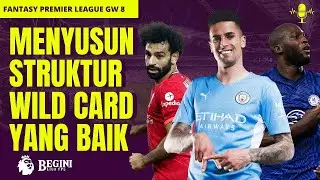 Menyusun Struktur Wildcard yang baik - FPL INDONESIA #fpltips
