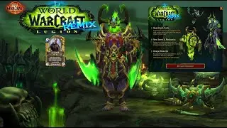 World of Warcraft®: Legion Remix as Demon Hunter Completing All Raids & Mythic Dungeons part 07
