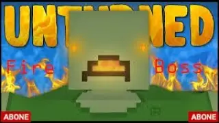 Fire Boss QUEST | UNTURNED