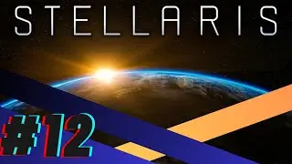 Stellaris - 12 - The Return of the Fenerox Federation