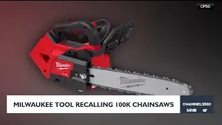 Milwaukee Tool recalls chainsaw over laceration hazard