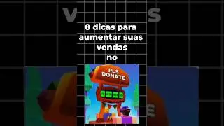 8 dicas para aumentar suas vendas no PLS donate #plsdonate #robux #dicasvendas #roblox #tutorial