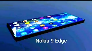 Nokia 9 Edge |OFFICIAL TRAILER INTRODUCTION|