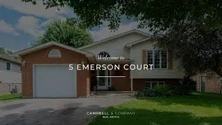 5 Emerson Court, Paris Ontario - Presented by Campbell and Company Real Estate