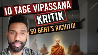 10 Tage - 10 Stunden Meditieren ohne die 10 wichtigsten Dinge in meinem Leben!