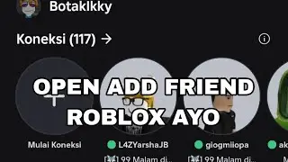 🔴 LIVE MAIN ROBLOX OPEN ADD FRIEND ROBLOX AYO