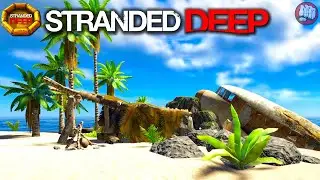 Flight 815 Lost Island | Stranded Deep Gameplay | S10 EP18