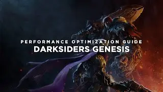 Darksiders Genesis | How to Reduce Lag and Boost Game Performance