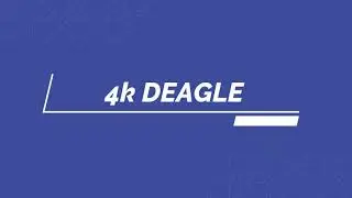 4k Deagle Dust ll