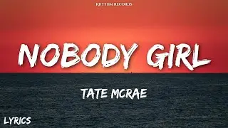 NOBODY&rsquo;S GIRL (Inspired By Tate McRae) &ndash; Rhythm Records Original
