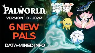 The WHALE Is HERE! | New Pals (Data-Mined Info) + Palworld 1.0 Trailer