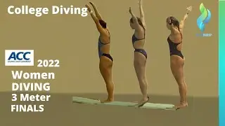 2022 Womens 3 meter Diving ACC Championships Finals