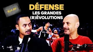 Les grandes (r)&eacute;volutions de la d&eacute;fense au basket #LeJeu Ep.2