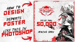How to make Esports Poster design In Photoshop | Valorant Poster design #esportposter #photoshop