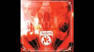 Aiden - Silent, Perfect, Deadly (Our Gang&rsquo;s Dark Oath Hidden Track)