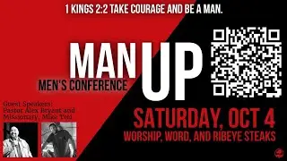 Man Up - Pastor Alex Bryant