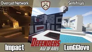 Impact vs. LunGGlove (Semifinals - 1st Match) - Defenders: Age of Ares