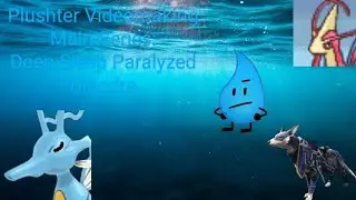 Plushter Videomaking Main Series: Deep Sleep Paralyzed Kingdra!!