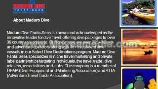 Welcome to Maduro Dive